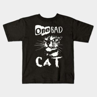 ONE BAD CAT Kids T-Shirt